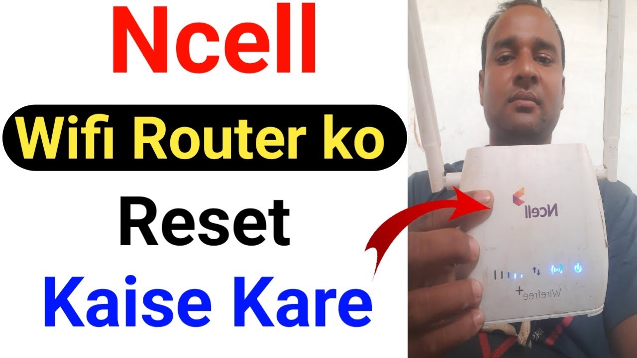 how to reset ncell wifi router | Ncell router reset | Ncell