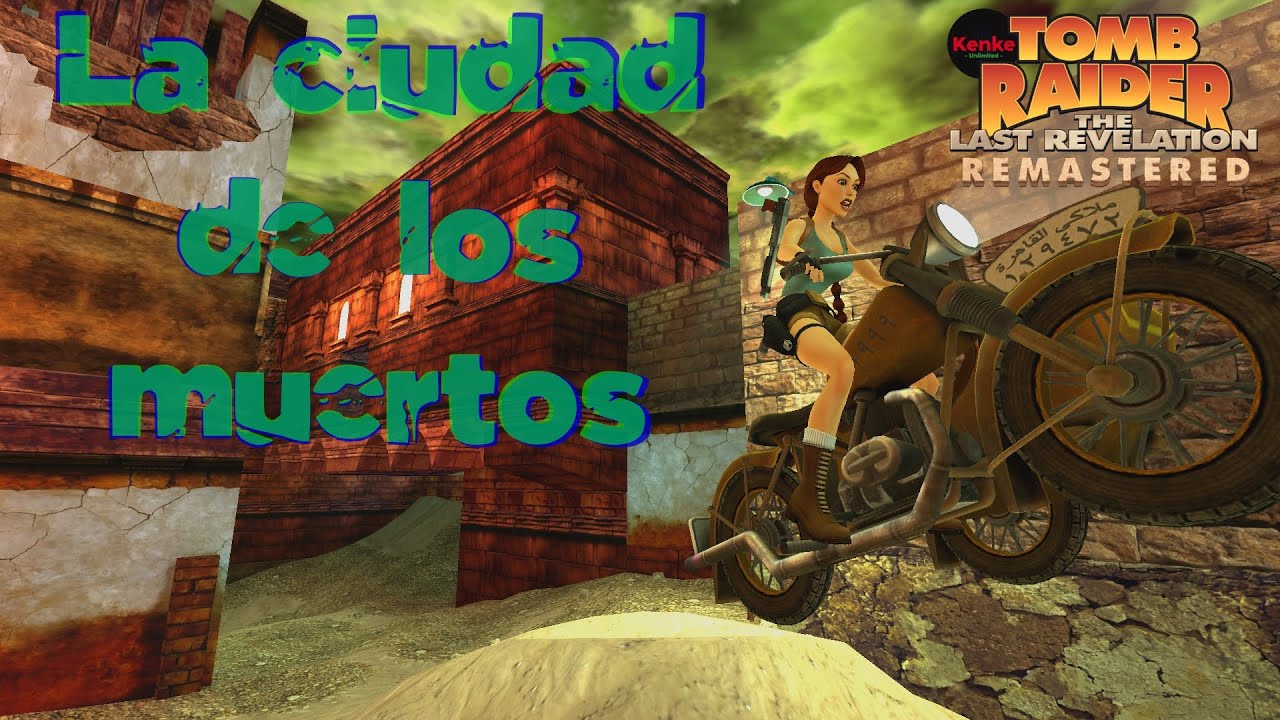 Tomb Raider IV The Last Revelation - La ciudad de los muertos - Todos los items y secretos