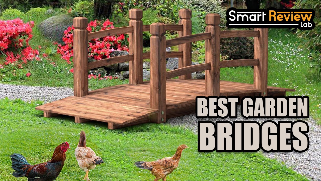 ▶️Garden Bridges: Top 5 Best Garden Bridges For 2020 - [ Buying Guide ]