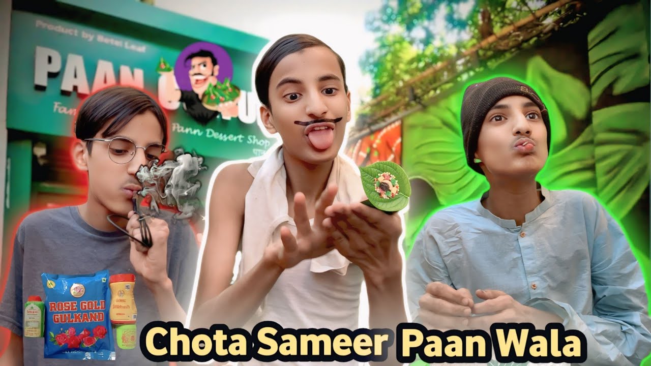 Chota Sameer Paan Wala Comedy Script #Chot Sameer Vlogs 