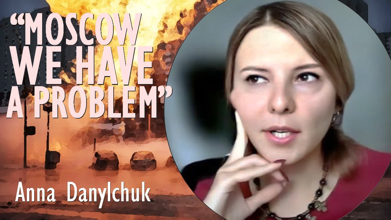 Anna Danylchuk - Russian Strategic Infrastructure Catches Fire - 