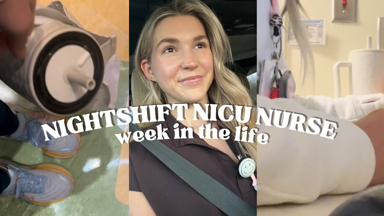 VLOG: WEEK IN THE LIFE OF A NIGHTSHIFT NICU NURSE | WORKING 4 12HR SHIFTS | CAR CHATS + UPDATES