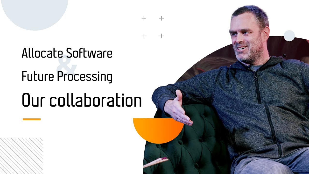 Allocate, an RLDatix company, & Future Processing - innovative tech projects
