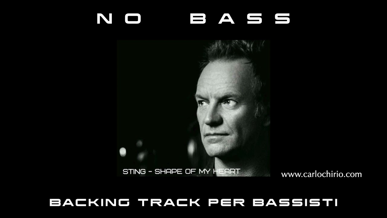 Shape Of My Heart Sting NO BASS backing track per bassisti Suona tu il Basso (Bassless)