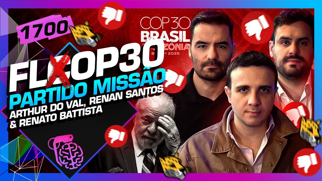 COP30: ARTHUR DO VAL, RENAN SANTOS E RENATO BATTISTA -  Inteligencia Ltda. Podcast #1700