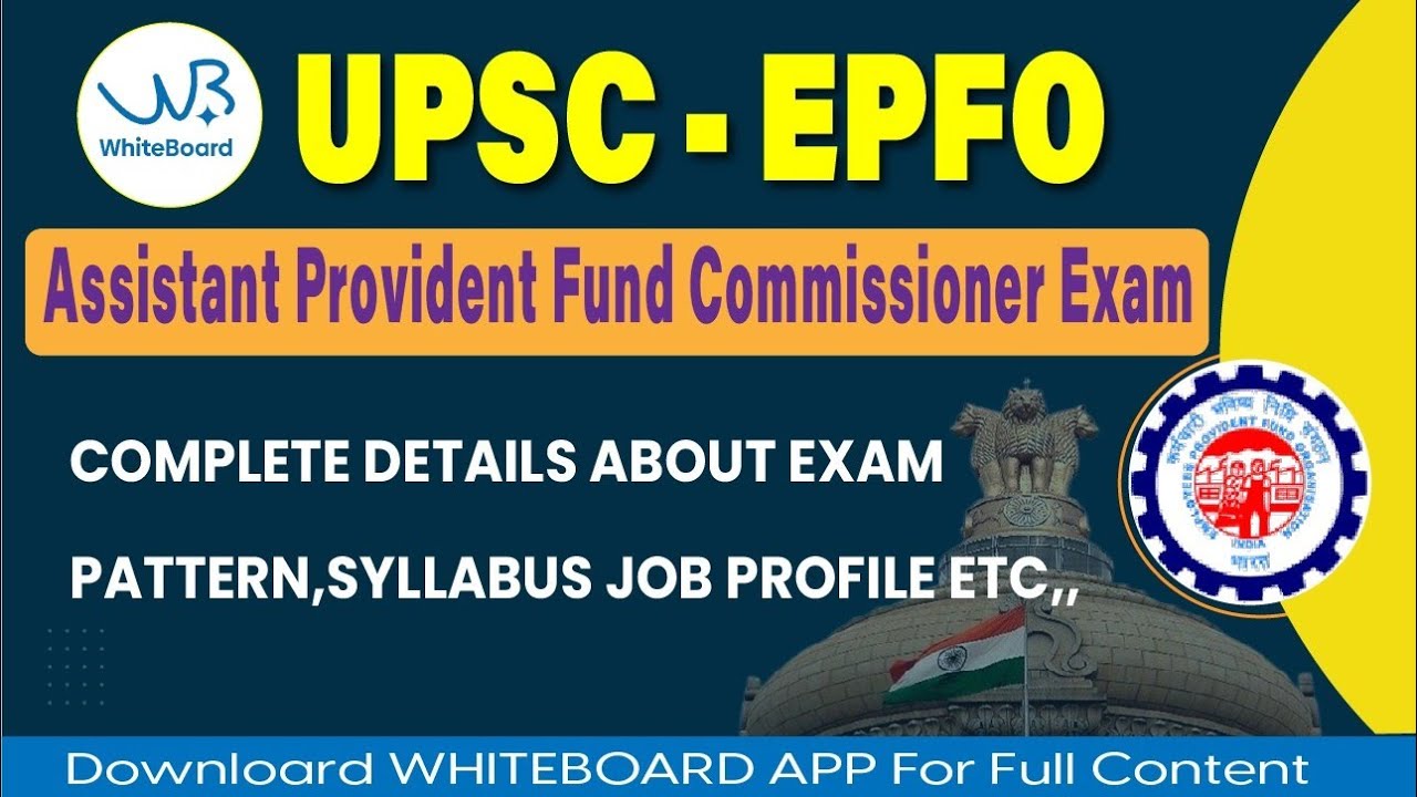 UPSC EPFO-ASSISTANT PROVIDENT FUND COMMISSIONER EXAM || GUIDE & MENTROSHIP #viralvide #upsc #epfo
