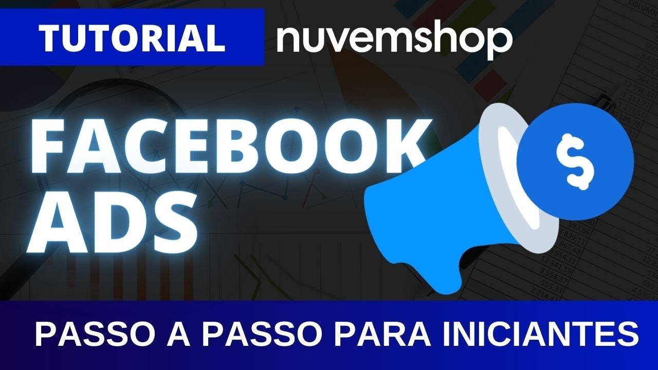 Facebook Ads - Como Fazer Anúncios Dinâmicos da sua Loja Virtual Nuvemshop