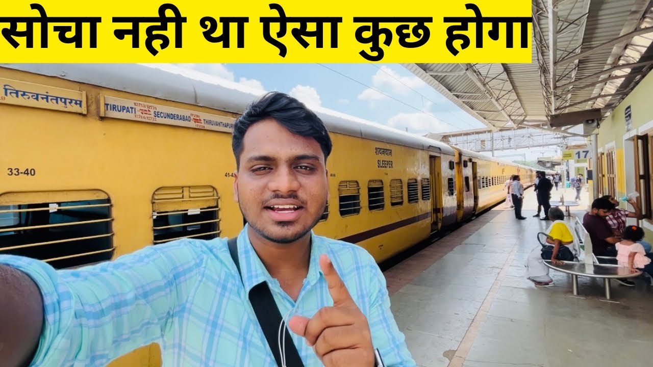 Trivandrum-Secunderabad Sabari Exp Train Journey in Sleeper Class