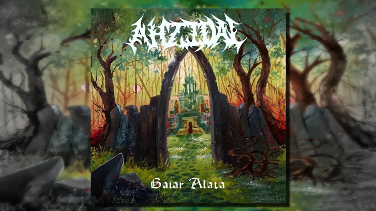 Ahzidal - Gaiar Alata (Full Album)