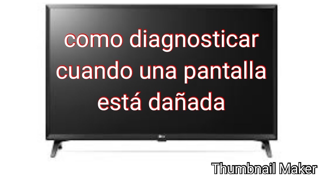 Como diagnosticar cuando una pantalla est&aacute; da&ntilde;ada
