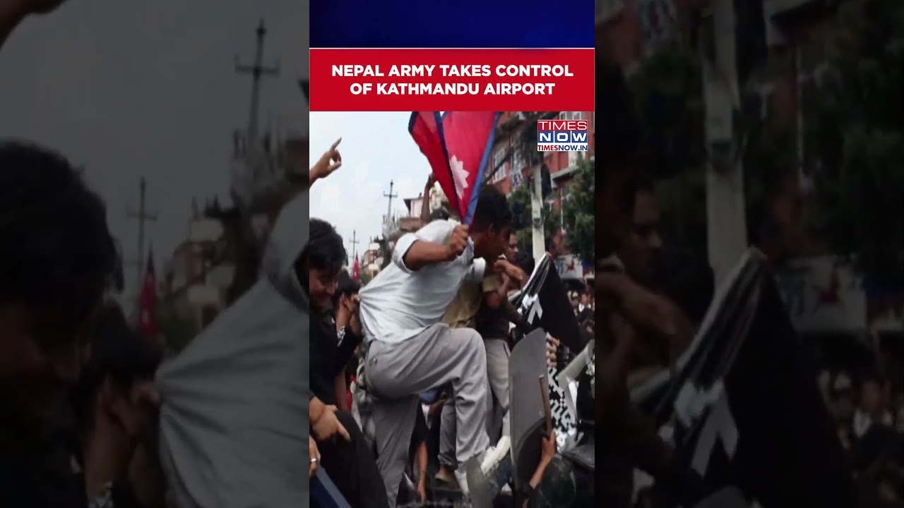 Nepal Army Takes Control Of Tribhuvan International Airport | Watch #shorts