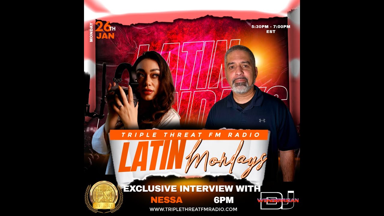 LATIN MONDAYS INTERVIEW WITH NESSA