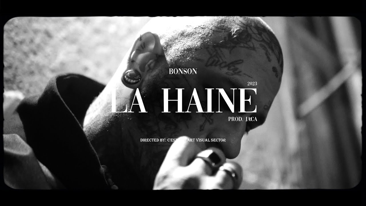 Bonson - La Haine (prod. Jaca)