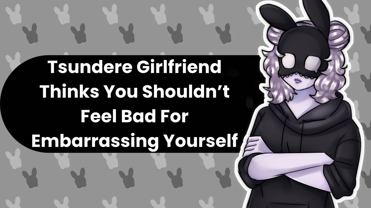 You're A Fool, But I Still Love You (Tsundere ASMR)