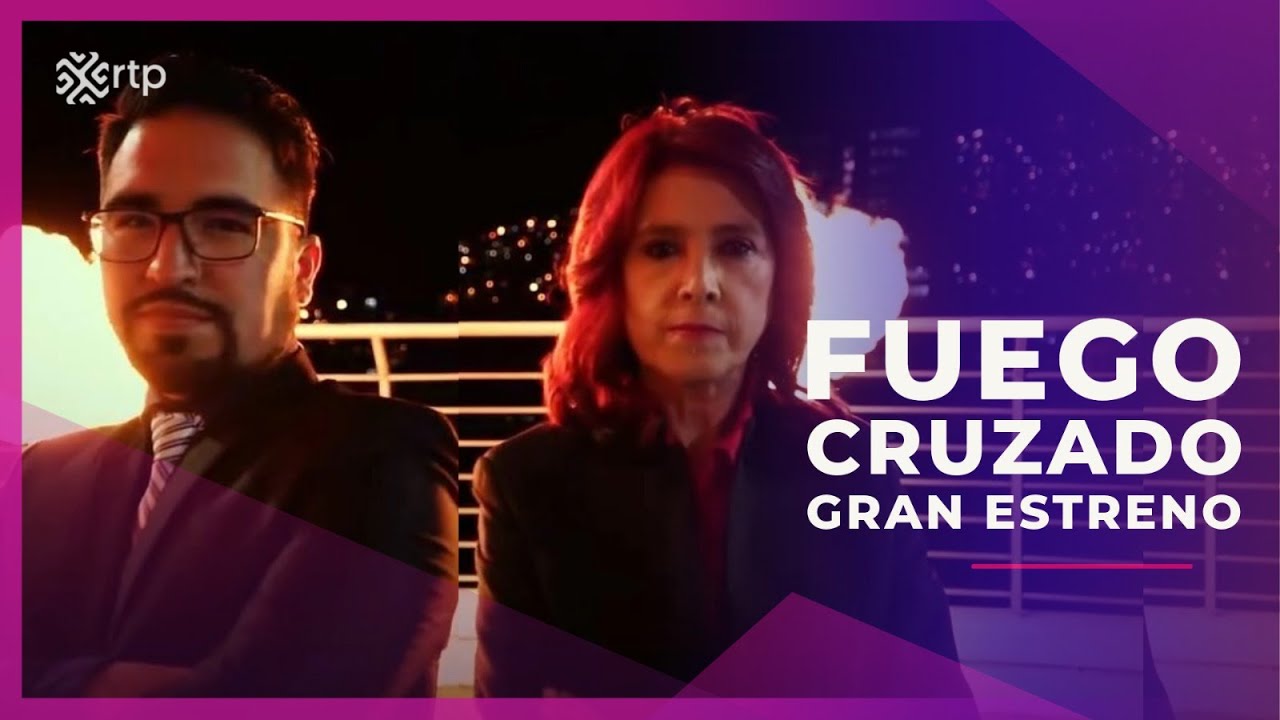 Estreno | Fuego Cruzado | 22 de Abril de 2024 | En Vivo