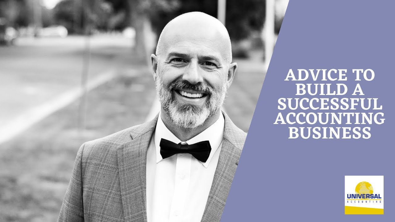 Advice to Build a Successful Accounting Business