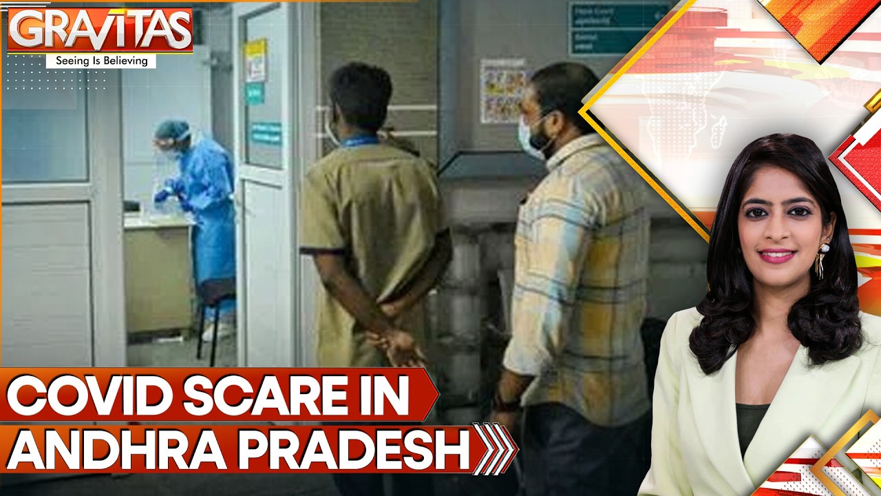 Andhra Pradesh: Covid Cases Rise, Four Fatalities Reported | Gravitas