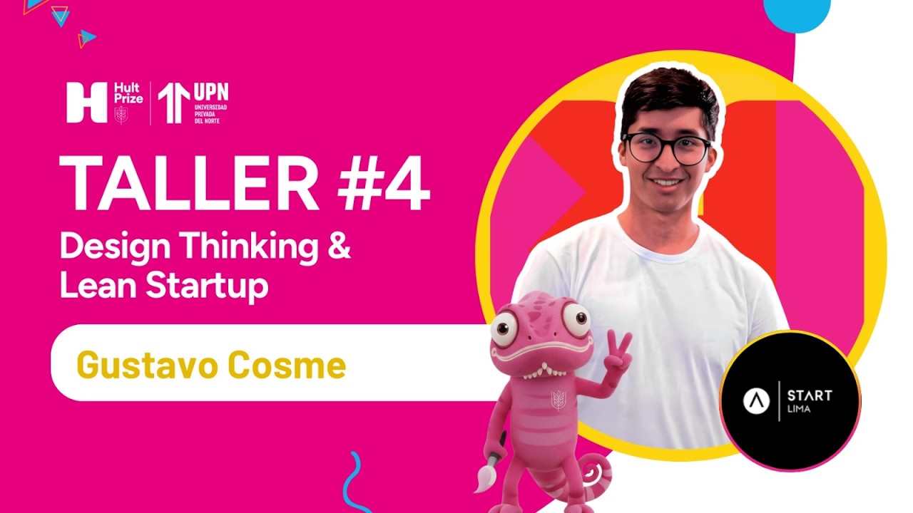 TALLER 4: Design Thinking & Lean Startup ✨🚀