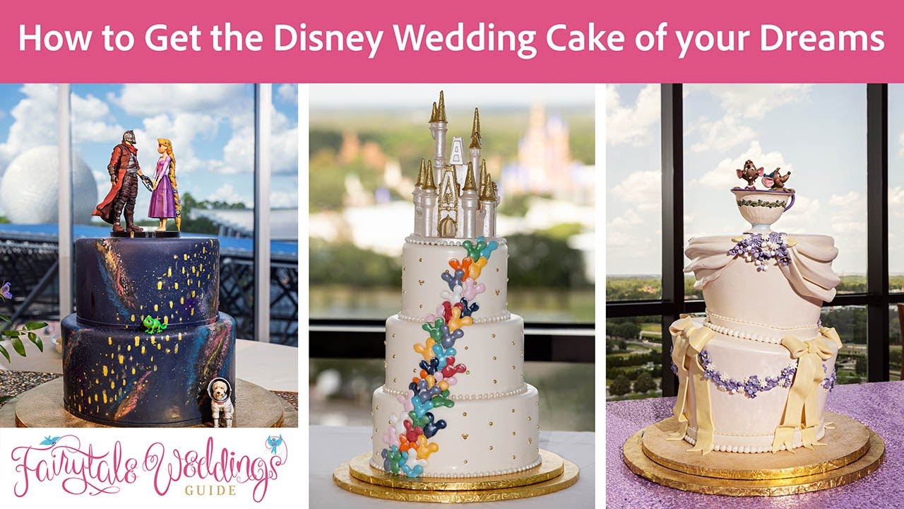 How to Get the Disney Wedding Cake of Your Dreams