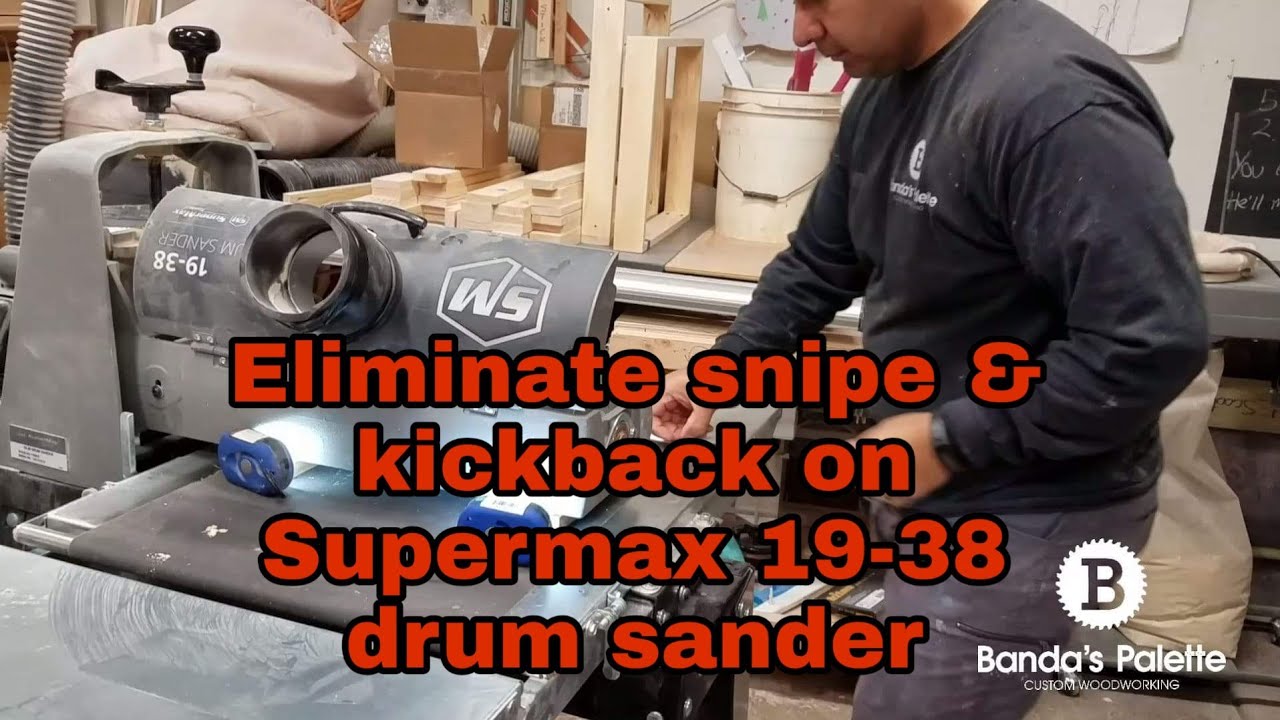 Supermax 19-38 Eliminate snipe and kickback with Bandaspalette.com