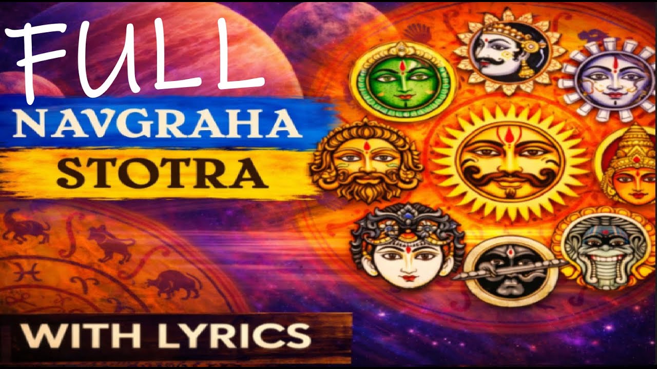 Full Navagraha Mantra With Lyrics | नवग्रह स्तोत्र | नवग्रह मंत्र | Navagraha Stotram | Ram Kohli