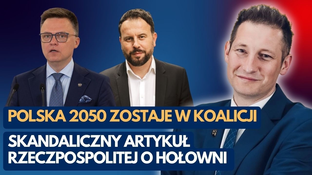 Polska 2050 zostaje w koalicji. Skandaliczny artykuł Rzeczpospolitej o zdrowiu Hołowni