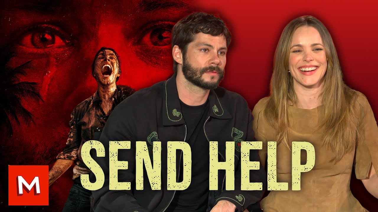Rachel McAdams & Dylan O’Brien on 'Send Help,' Power Shifts, and Playing a Toxic Dynamic