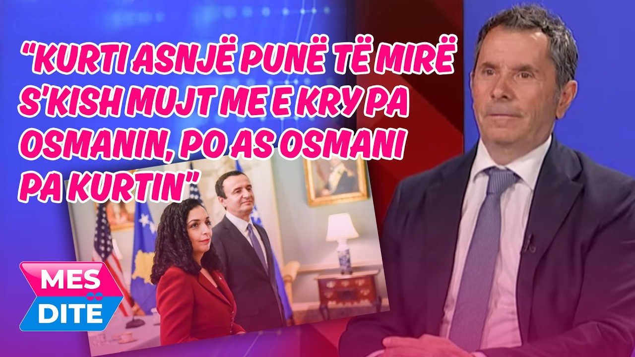 Gashi: Kurti asnjë punë të mirë s’kish mujt me e kry pa Osmanin, po as Osmani pa Kurtin