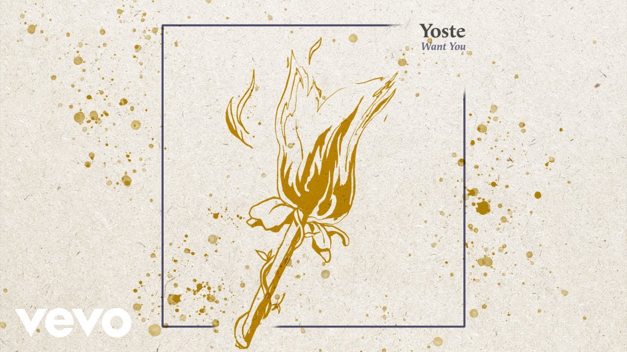 Yoste - Want You