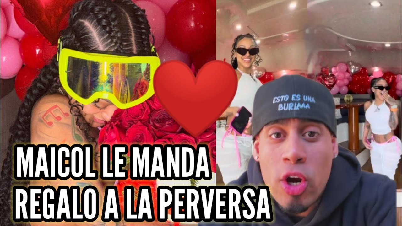 Maicol le manda regalo de san valentin a la pervers4 😱