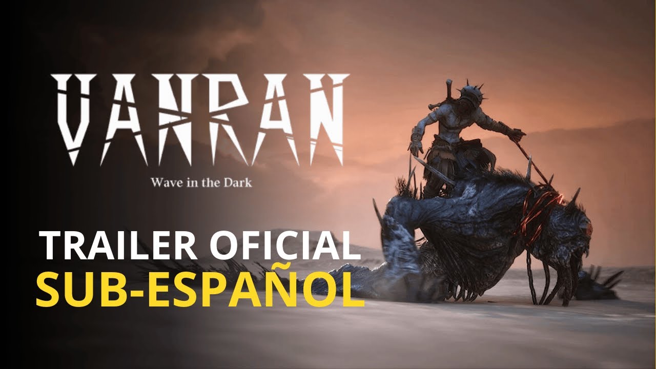 VANRAN– Tráiler oficial de presentación. SUB Español Latino.