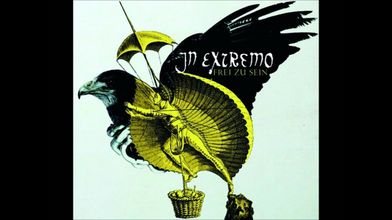 In Extremo - Frei zu sein