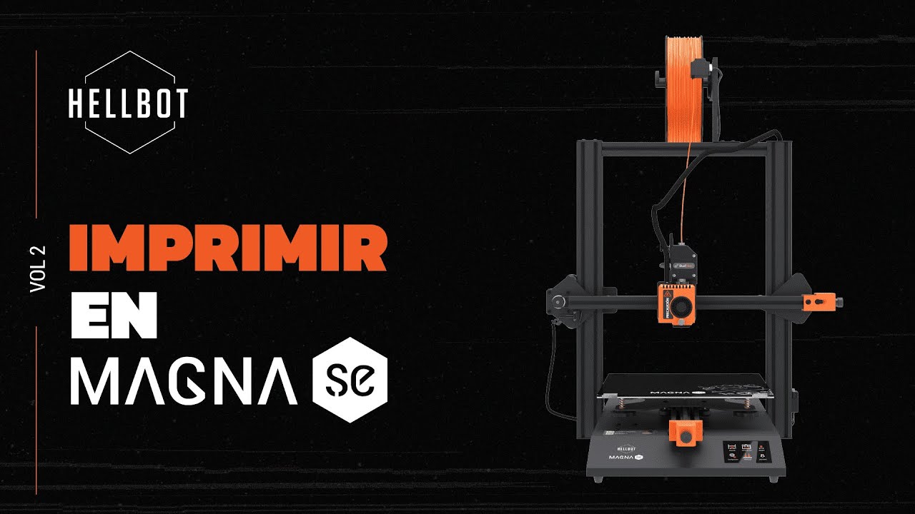 Imprimir en Magna SE  | Tutorial de Hellbot en español