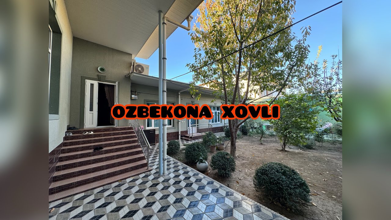 O’zbekona Xovli🔥