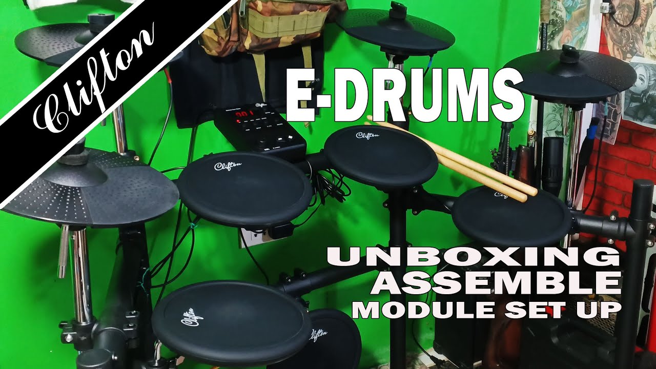 E DRUMS CLIFTON MX310 UNBOXING, ASSEMBLE, PAANO MAG CUSTOMIZE NG DRUM KIT SOUND