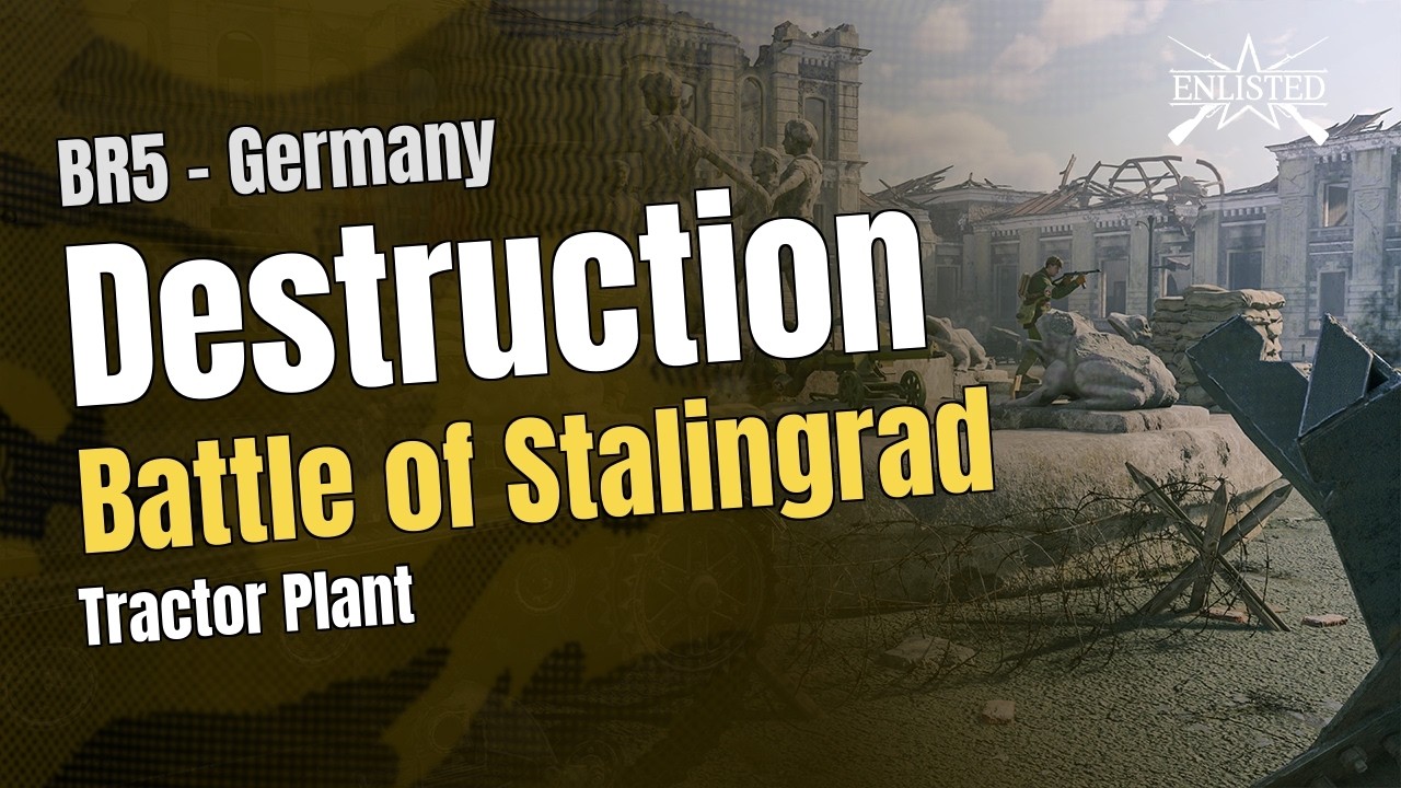 BR5  🇩🇪 Germany: Battle of Stalingrad - Tractor Plant (Destruction Offensive) - Enlisted Gameplay
