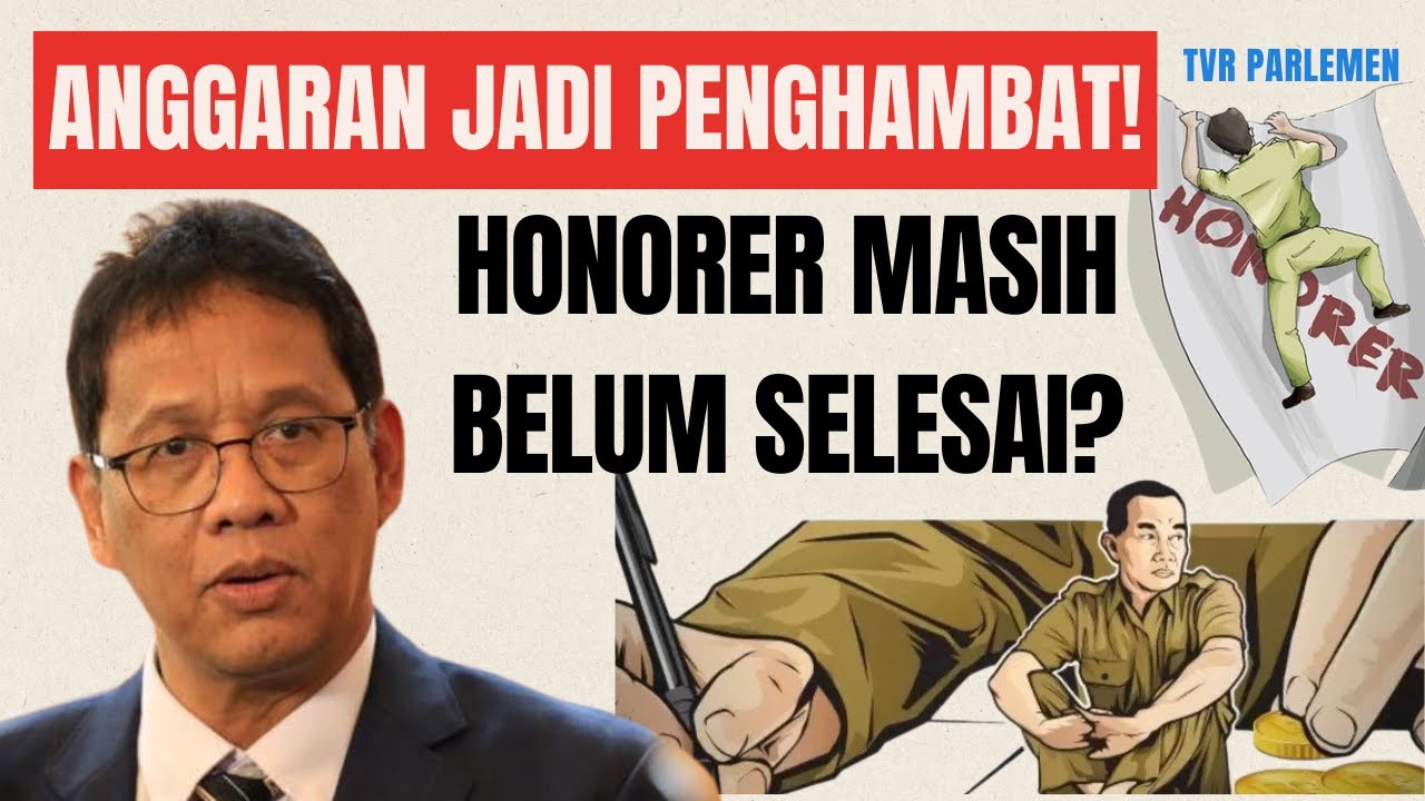 Anggaran Jadi Penghambat! Penyelesaian Masalah Honorer Masih Terhambat di 2025!