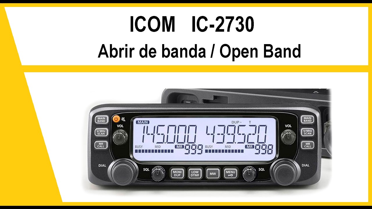 📻Como Abrir de Banda ICOM IC-2730,  Open Band / Mars mod