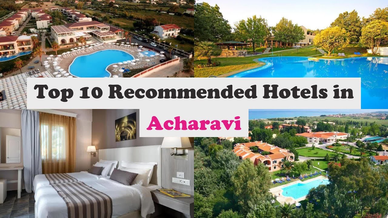 Top 10 Recommended Hotels In Acharavi | Best Hotels In Acharavi