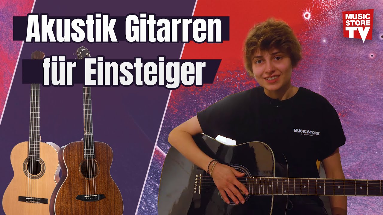 Akustik Gitarren f&uuml;r Einsteiger - Die Beratung mit Jule