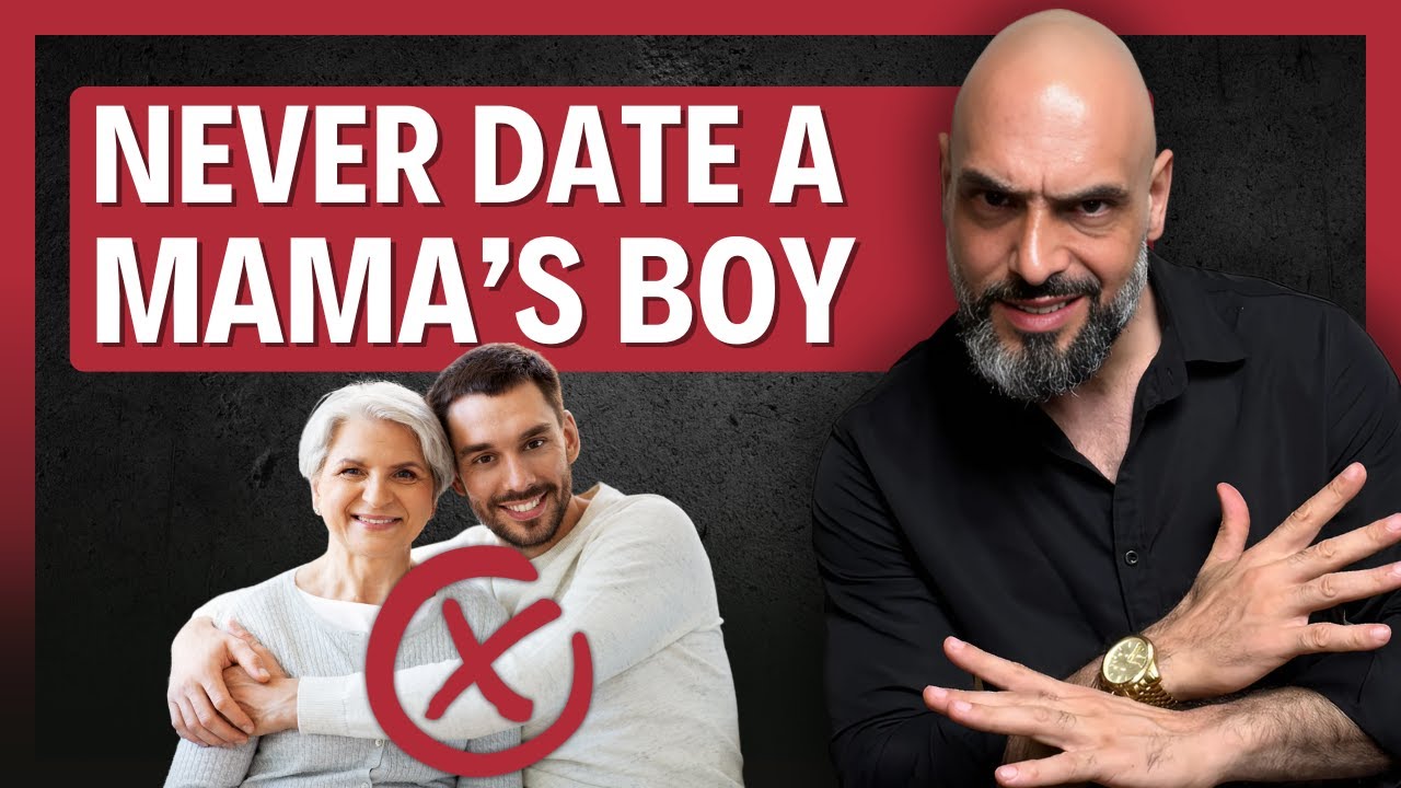 If He’s a Mama’s Boy, RUN! 🚩 Why He’s Not Relationship Material