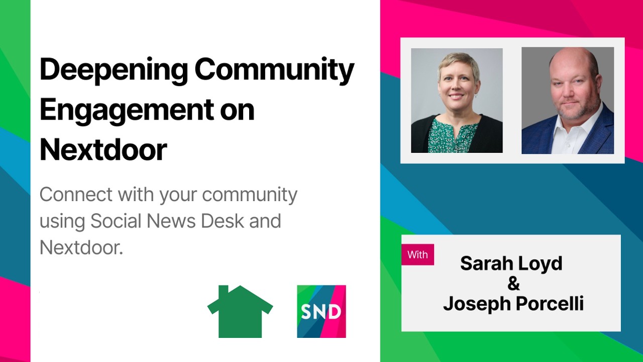 SND Webinar: Deepening Community Engagement on Nextdoor