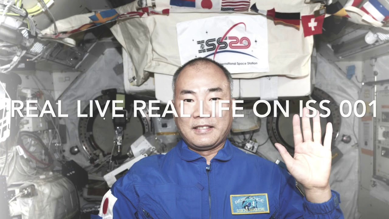 Real Life on ISS 001