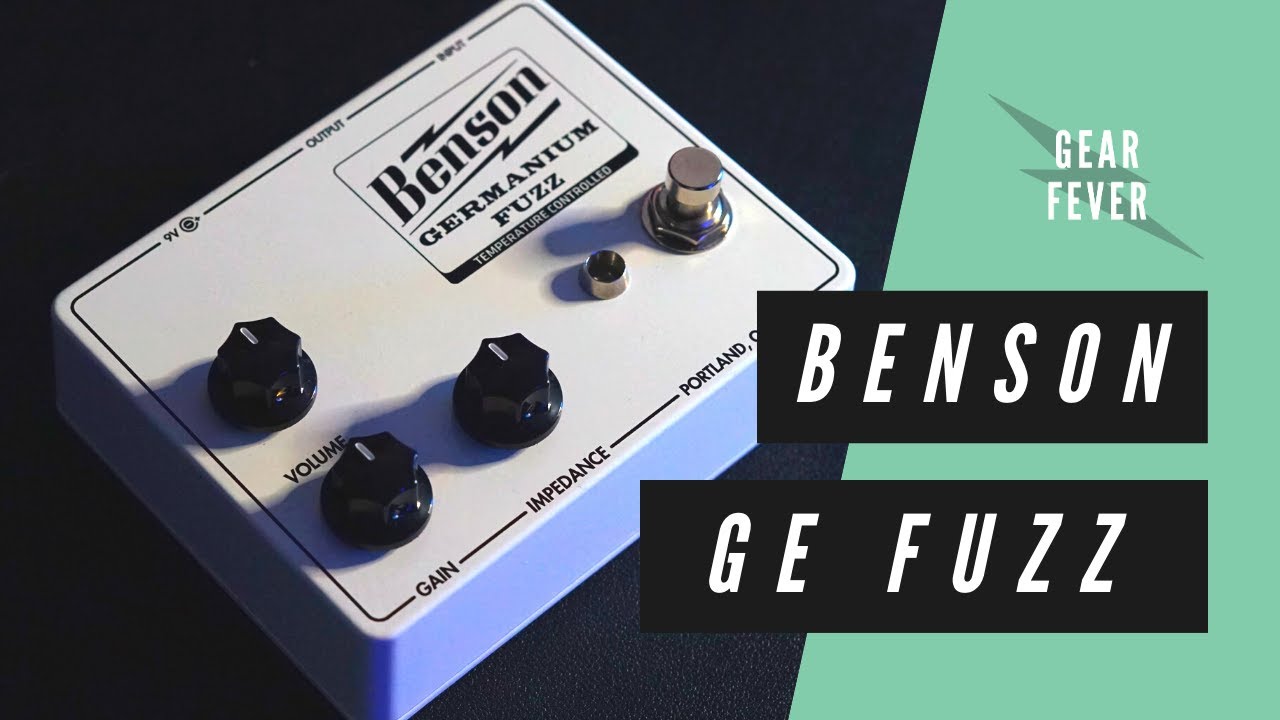 Benson Amps GE Fuzz // Full Course Meal Pedal Demo