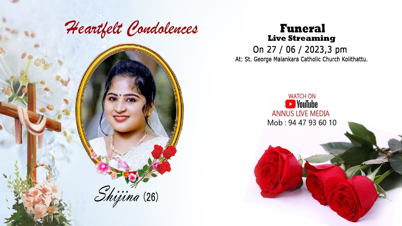 FUNERAL SERVICE LIVE | SHIJINA (26)