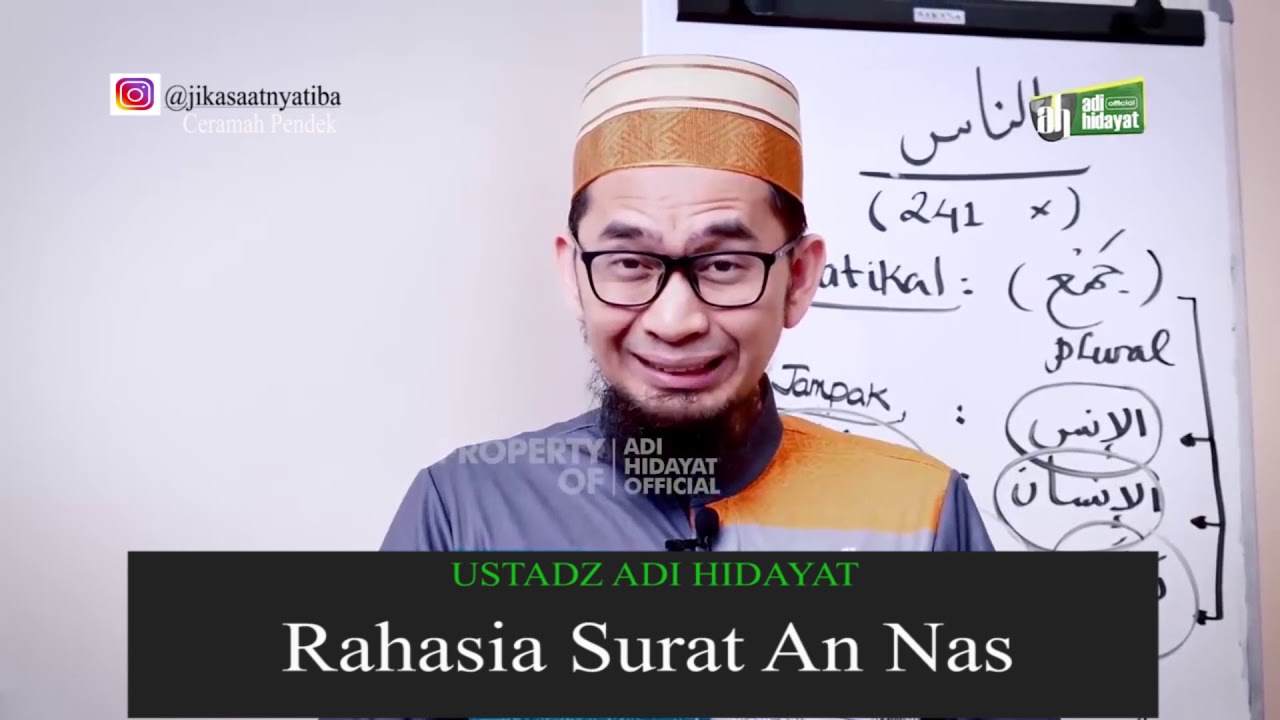 Rahasia Kata An Nas|Ustadz Adi Hidayat Lc MA