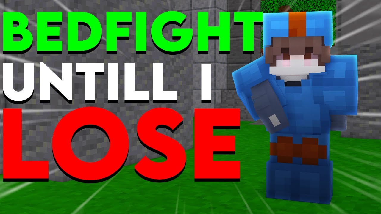 Bedfight Until I Lose