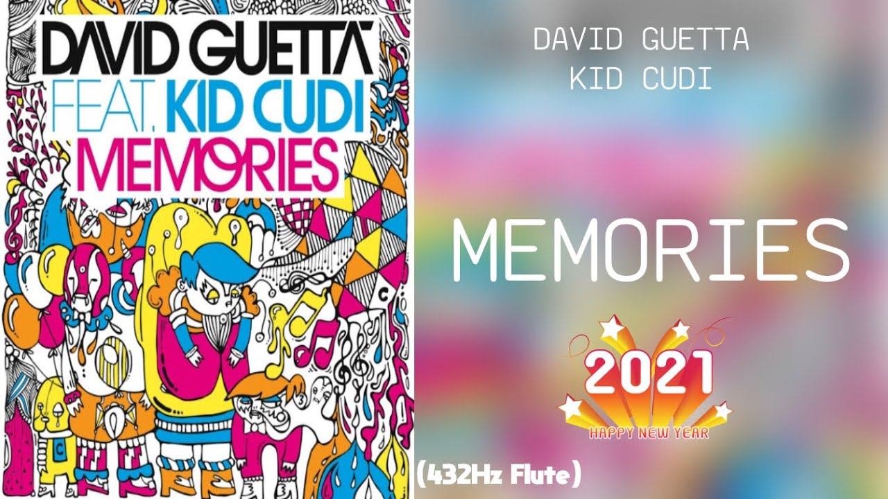 David Guetta - Memories (feat. Kid Cudi) 432Hz