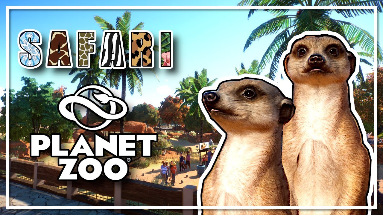 SAFARI Planet Zoo - #02 SURYKATKI