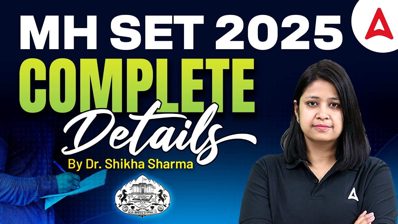 MH Set 2025 | MH Set Application Form 2025 | MH Set 2025 Exam Date | MH Set Update
